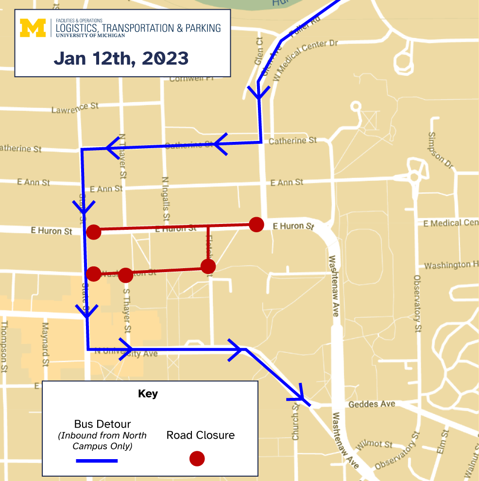 Map of U-M campus featuring bus detour along Glen Ave to Catherine Street and then south on State Street to N University Ave to CCTC. Also features red dots showcasing the road closures along E Huron Street, Washington St and Fletcher St.